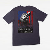 Dont Feed the Locals USA Tee