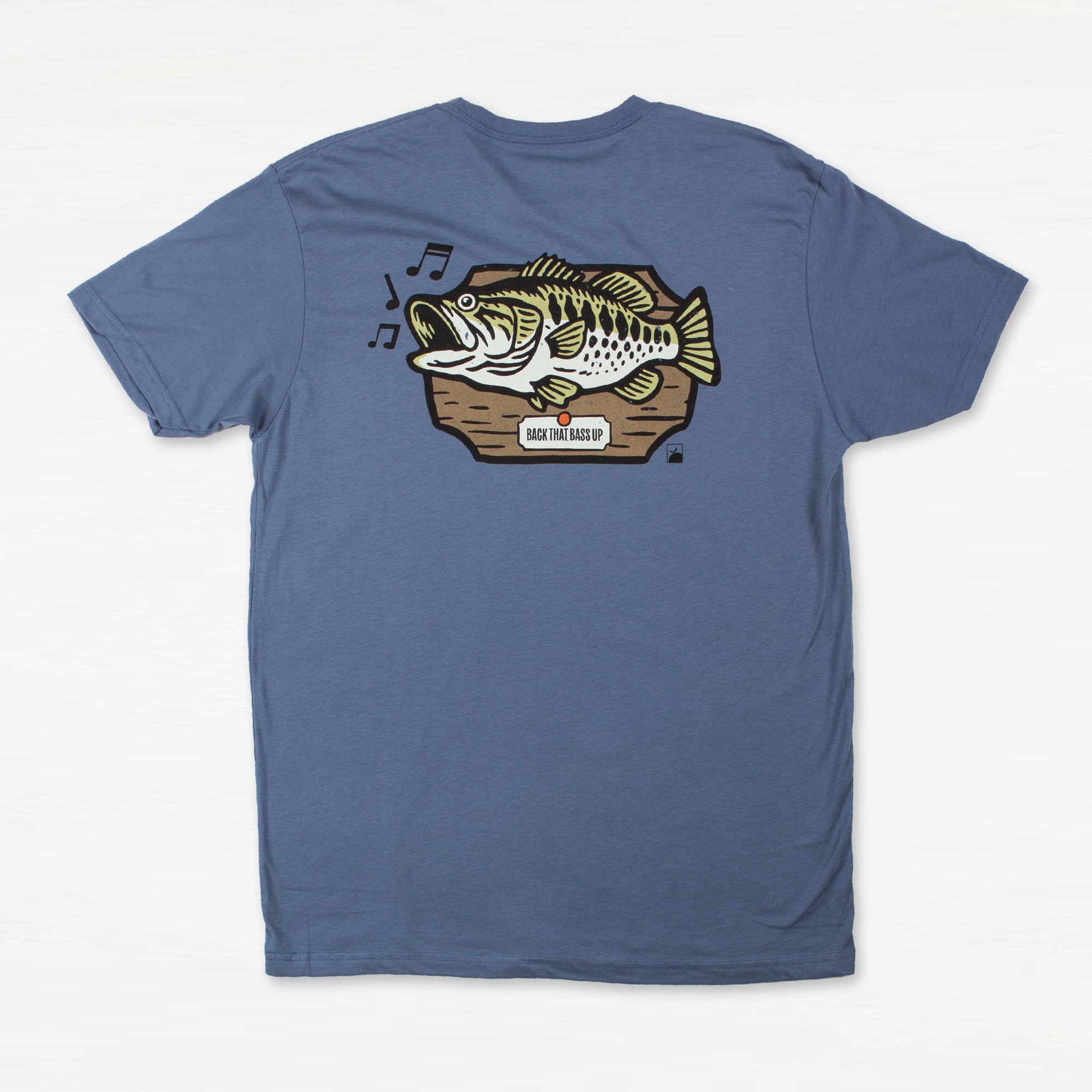Back that Bass Up Tee