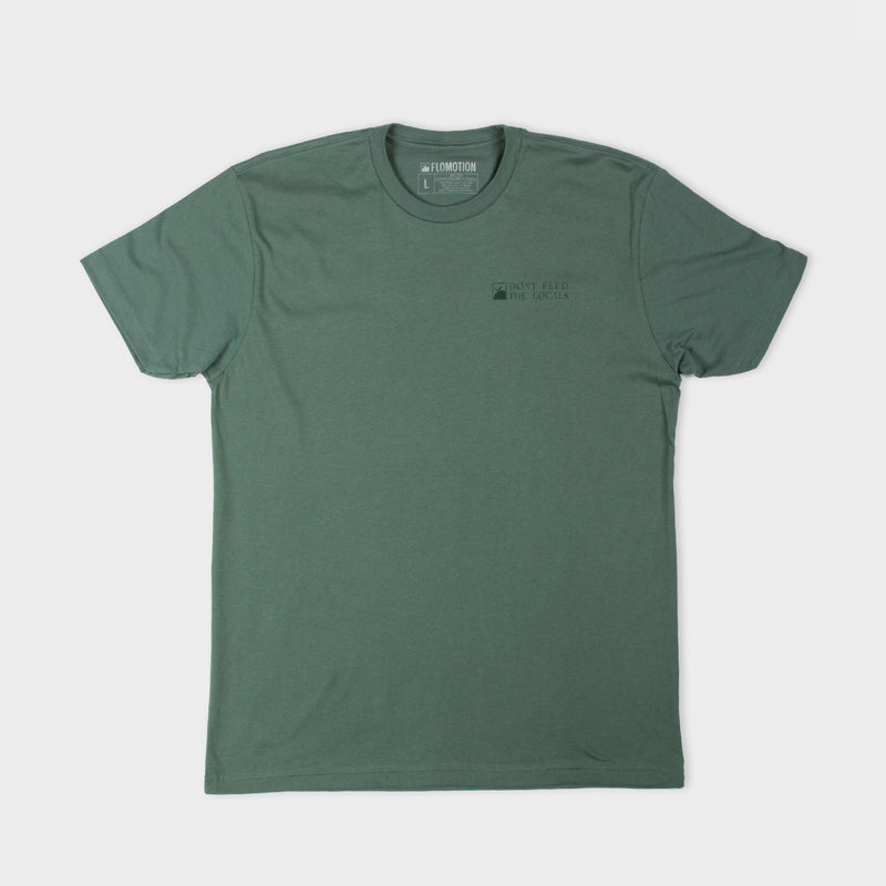 Don’t Feed the Locals Tee