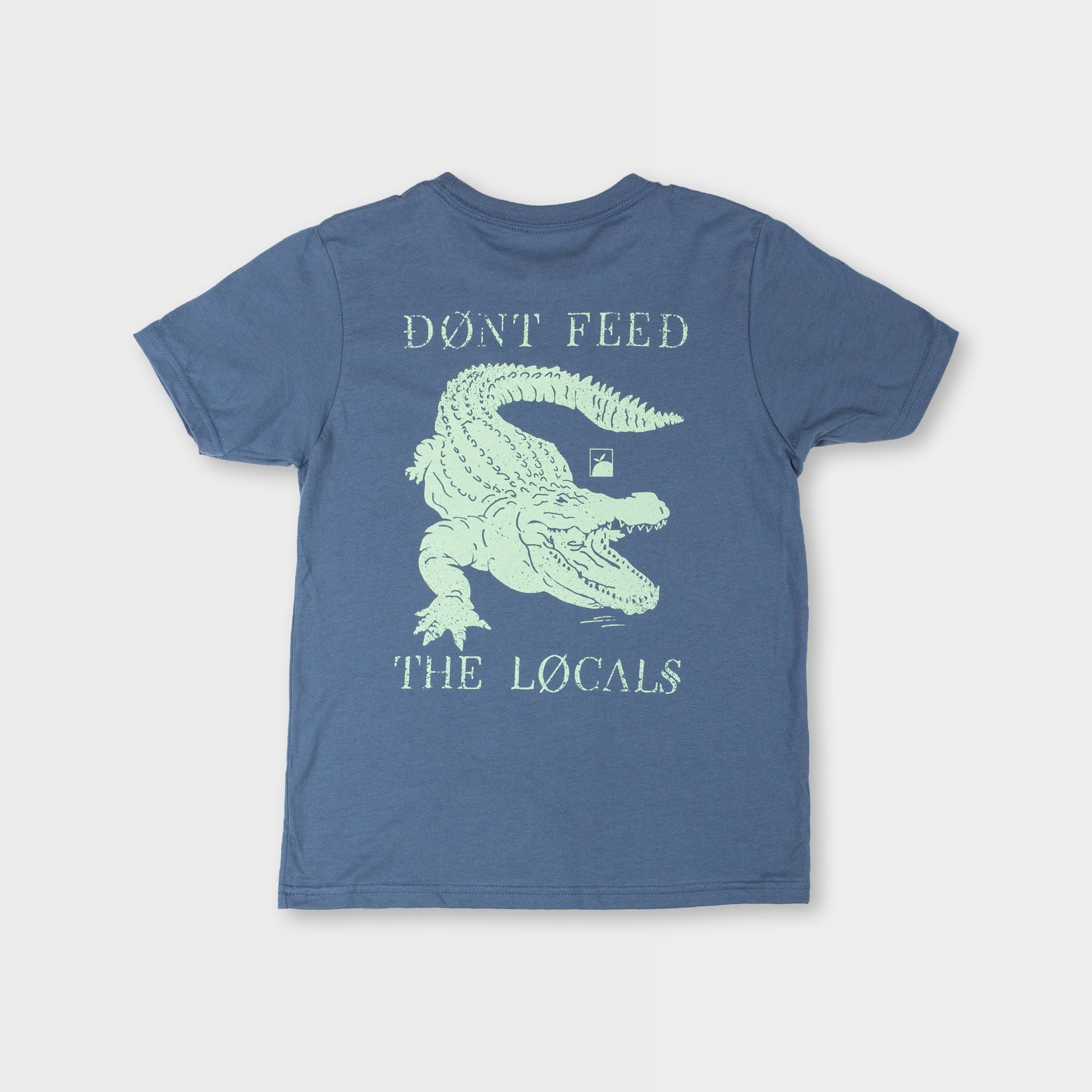 Youth Dont Feed the Locals Tee